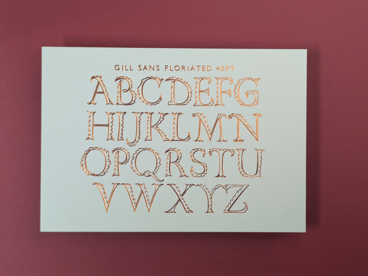 Gill Sans Floriated Type face